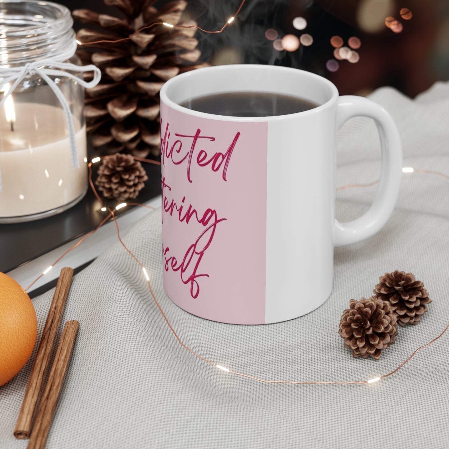 Motivational Quote Mug - 'Be Addicted to Bettering Yourself'