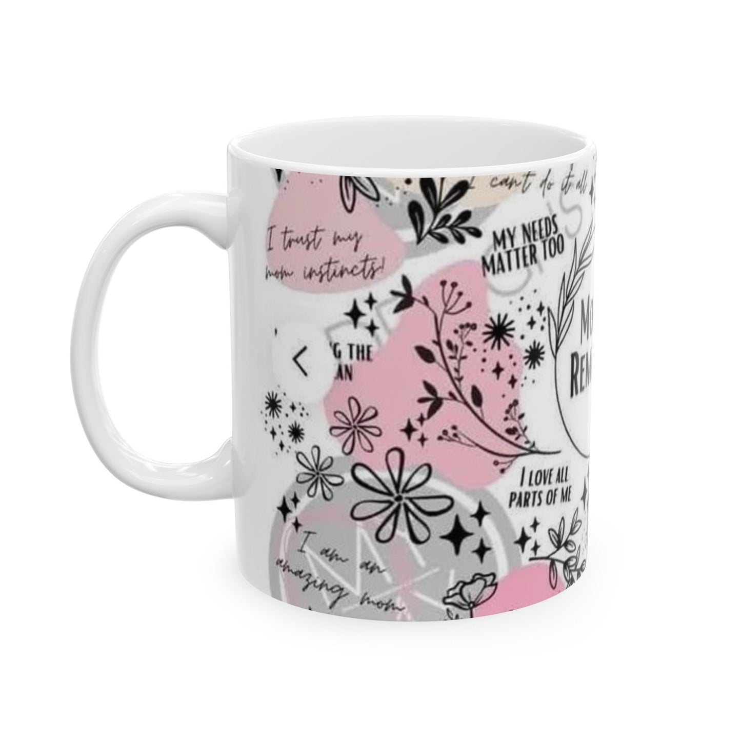 Mommy Reminders Ceramic Mug - Thoughtful Gift for Moms