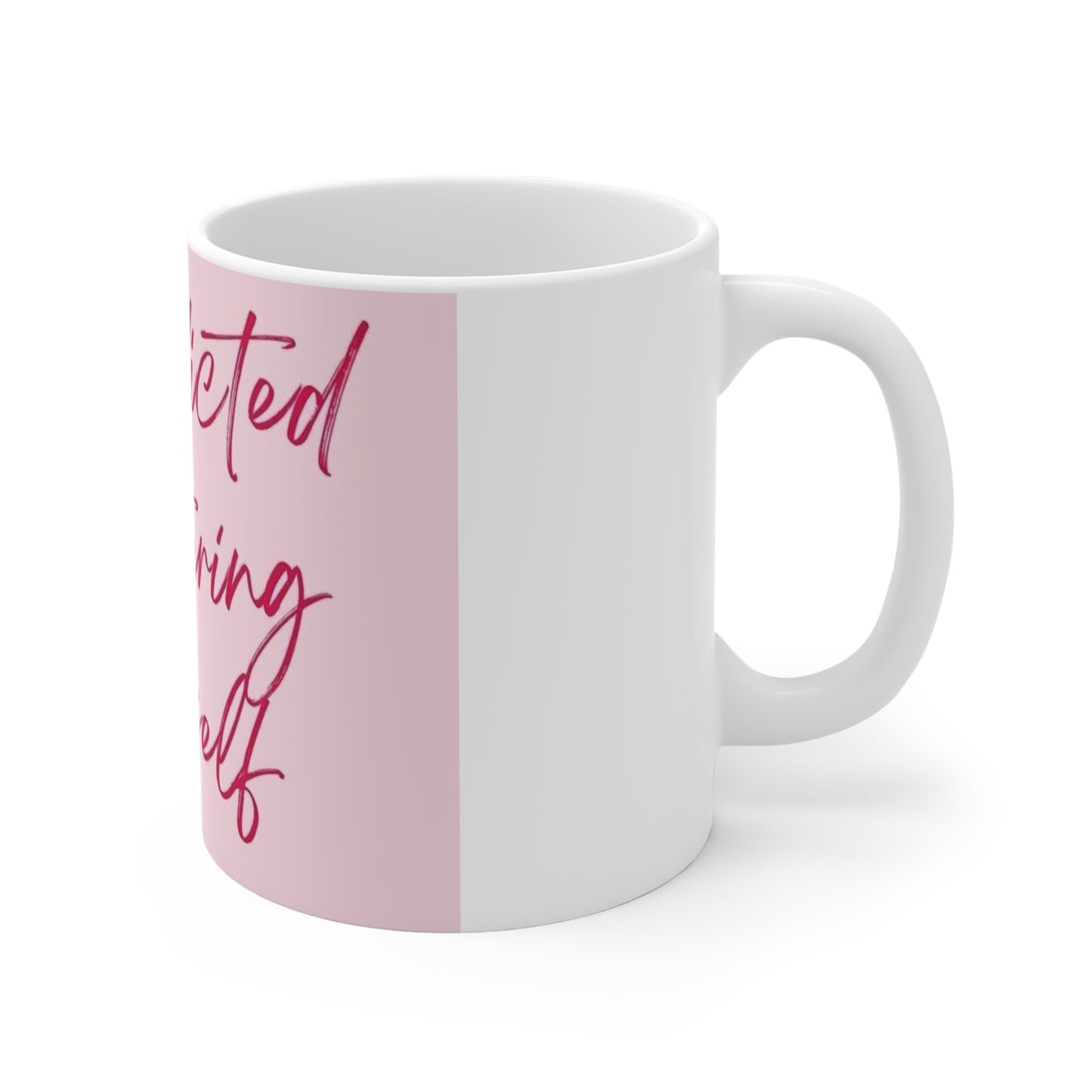 Motivational Quote Mug - 'Be Addicted to Bettering Yourself'