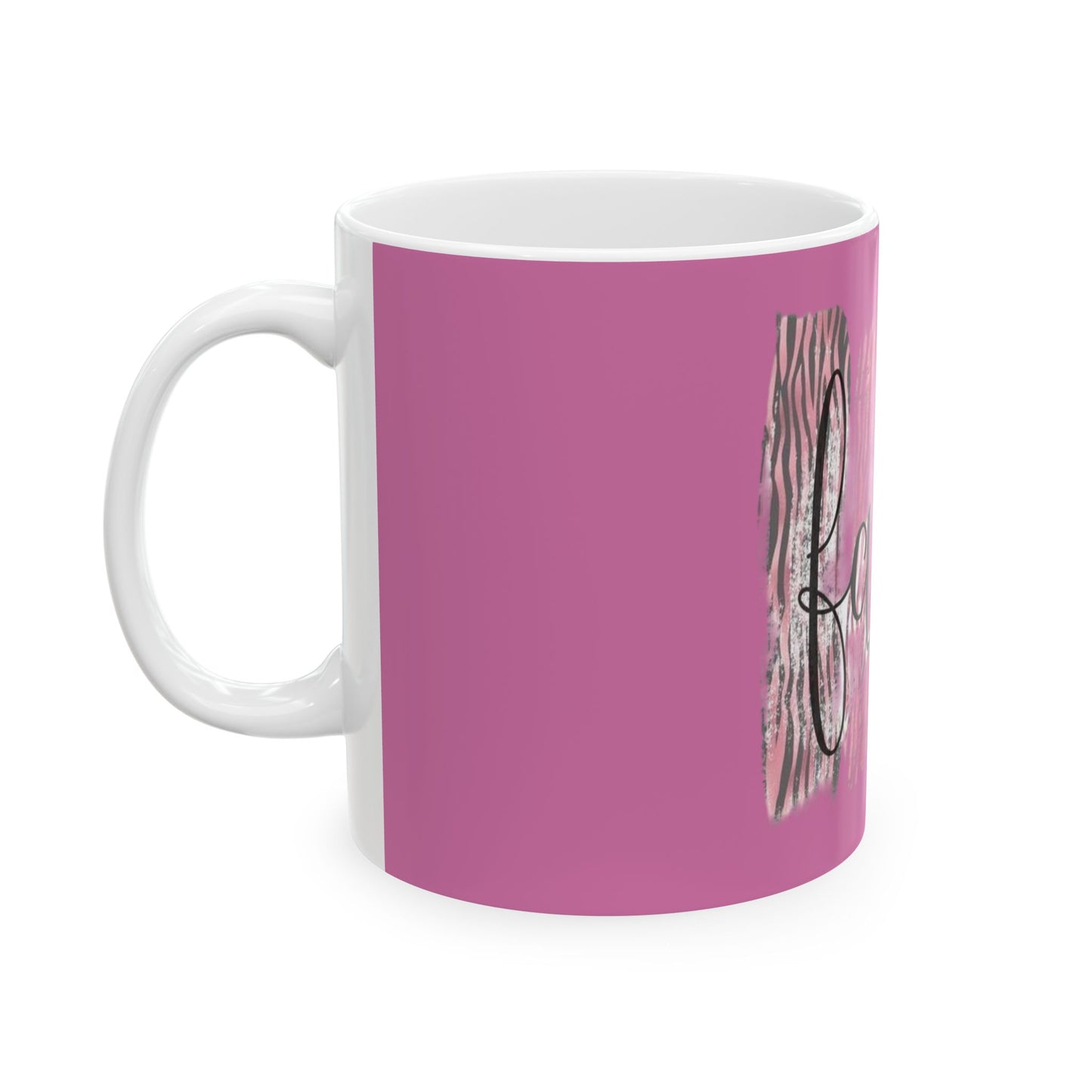 Inspirational Faith Ceramic Mug - 11oz & 15oz