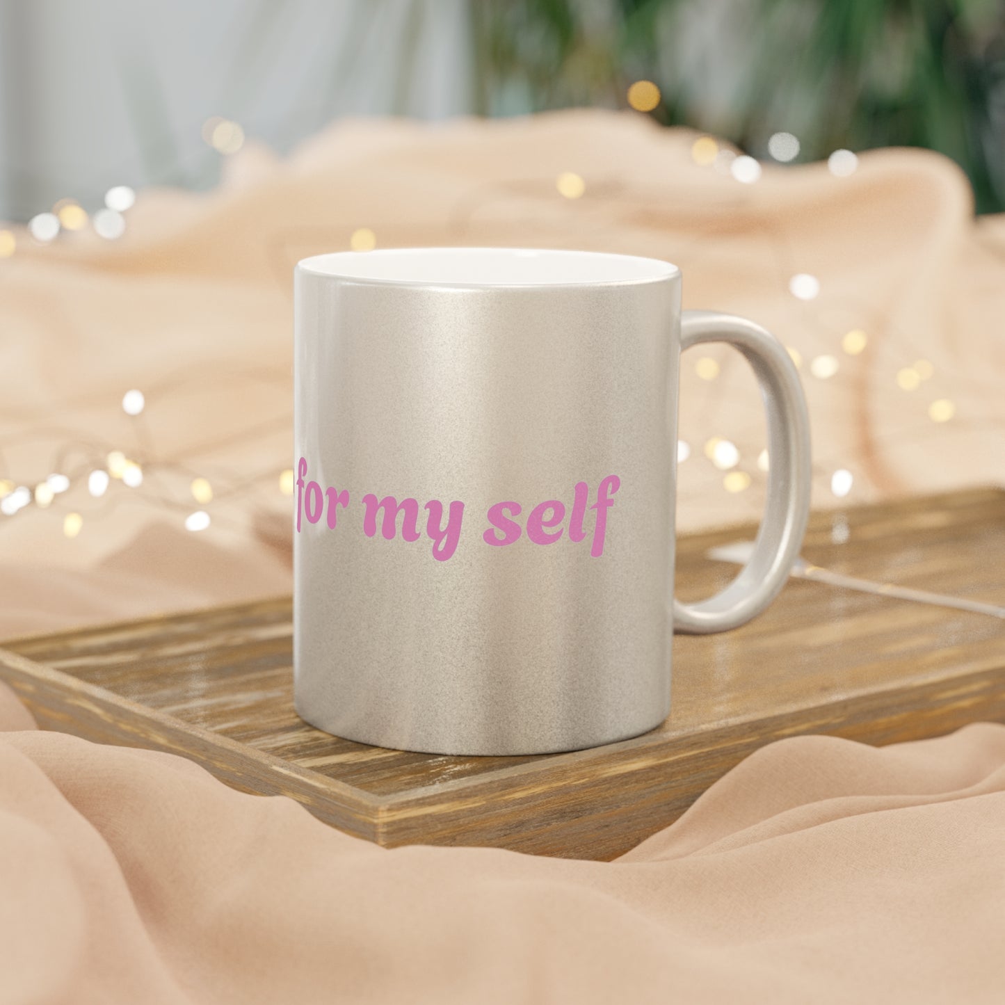 Inspirational Metallic Mug - "I Stand Up for My Sisters" - Silver/Gold Coffee Cup for Empowerment and Support